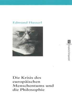cover image of Die Krisis des  europäischen Menschentums  und die Philosophie